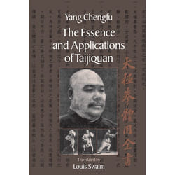 ISBN The Essence and Applications of Taijiquan livre