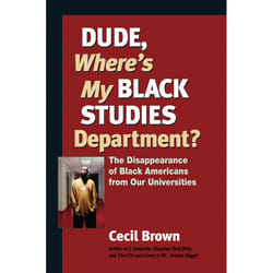 ISBN Dude, Where’s My Black Studies Department? livre
