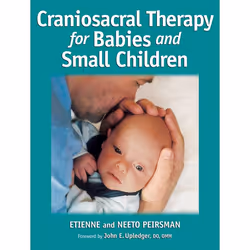 ISBN Craniosacral Therapy for Babies and Small Children, Livre broché, 120 pages