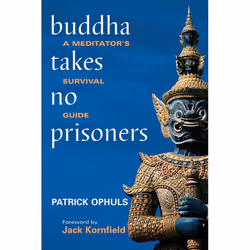 ISBN Buddha Takes No Prisoners, Livre broché, 192 pages