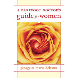 ISBN A Barefoot Doctor’s Guide for Women livre