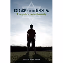 ISBN Balancing on the Mechitza, Livre broché, 288 pages