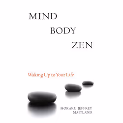 ISBN Mind Body Zen, Livre broché, 224 pages
