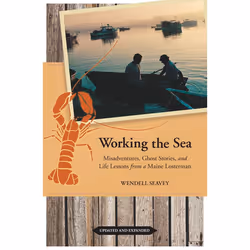 ISBN Working the Sea, Updated and Expanded, biographie, Anglais, Livre broché, 336 pages