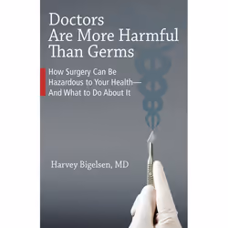 ISBN Doctors Are More Harmful Than Germs, Livre broché, 264 pages