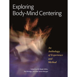 ISBN Exploring Body-Mind Centering livre