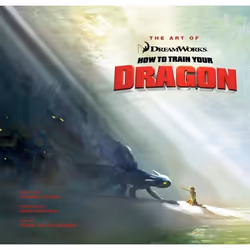 ISBN The Art of How to Train Your Dragon, Couverture rigide, 160 pages