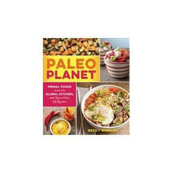 ISBN Paleo Planet: Primal Foods from The Global Kitchen, with More Than 125 Recipes livre Santé, esprit et corps Anglais