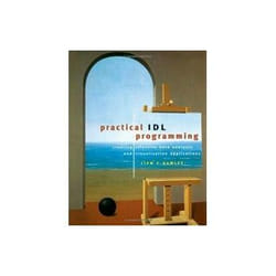 ISBN Practical IDL Programming: Creating Effective Data Analysis and Visualization Applications livre Informatique et Internet Anglais