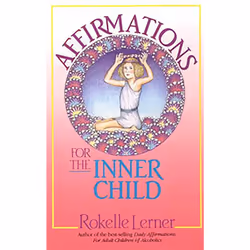 ISBN Affirmations for the Inner Child, Santé, esprit et corps, Anglais, Livre broché, 384 pages