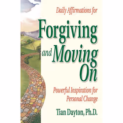 ISBN Daily Affirmations for Forgiving and Moving On, société, Anglais, Livre broché, 275 pages