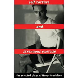 Playwrights Canada Press Self Torture and Strenuous Exercise livre
