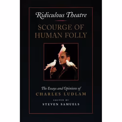 Playwrights Canada Press Ridiculous Theatre: Scourge of Human Folly, Livre broché, 286 pages