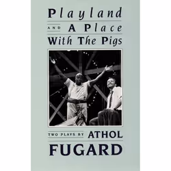 Playwrights Canada Press Playland and A Place with the Pigs, Livre broché, 112 pages