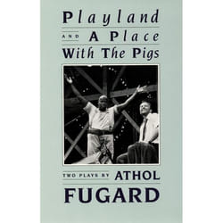 Playwrights Canada Press Playland and A Place with the Pigs livre