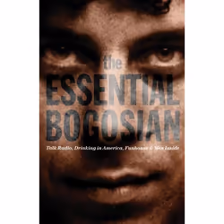 Playwrights Canada Press The Essential Bogosian, Livre broché, 240 pages