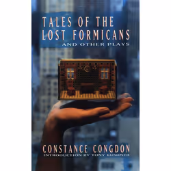 Playwrights Canada Press Tales of the Lost Formicans and Other Plays, Livre broché, 314 pages