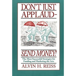 Playwrights Canada Press Don't Just Applaud, Send Money livre