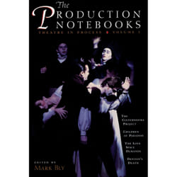 Playwrights Canada Press The Production Notebooks livre Livre broché 280 pages