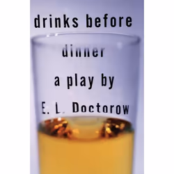 Playwrights Canada Press Drinks Before Dinner, Livre broché, 96 pages