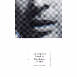 Playwrights Canada Press Contemporary American Monologues for Men, Livre broché, 160 pages