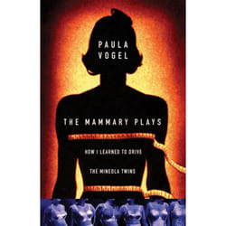 Playwrights Canada Press The Mammary Plays livre