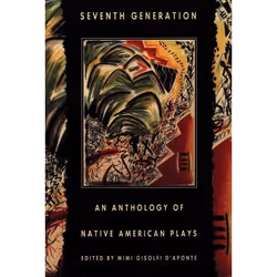 Playwrights Canada Press Seventh Generation, Livre broché, 300 pages