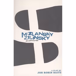 Playwrights Canada Press Mizlansky/Zilinsky or "Schmucks", Livre broché, 112 pages