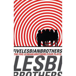 Playwrights Canada Press Five Lesbian Brothers/ Four Plays livre