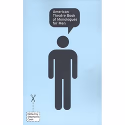 Playwrights Canada Press American Theatre Book of Monologues for Men, Livre broché, 144 pages