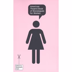 Playwrights Canada Press American Theatre Book of Monologues for Women, Livre broché, 144 pages