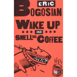 Playwrights Canada Press Wake Up and Smell the Coffee livre
