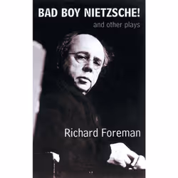 Playwrights Canada Press Bad Boy Nietzsche! and Other Plays, Livre broché, 400 pages