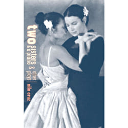 Playwrights Canada Press Two Sisters and a Piano and Other Plays livre