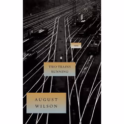 Playwrights Canada Press Two Trains Running, Couverture rigide, 120 pages