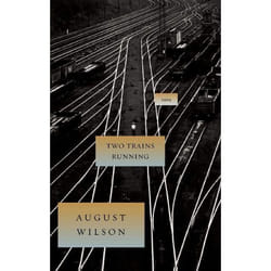 Playwrights Canada Press Two Trains Running livre Couverture rigide