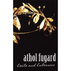 Playwrights Canada Press Exits and Entrances livre