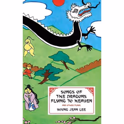Playwrights Canada Press Songs of the Dragons Flying to Heaven and Other Plays, Livre broché, 192 pages
