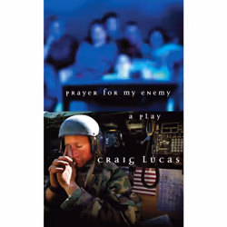 Playwrights Canada Press Prayer for My Enemy, Livre broché, 96 pages