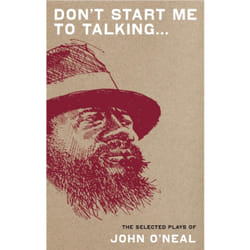Playwrights Canada Press Don't Start Me To Talking . . . livre