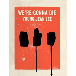Playwrights Canada Press We're Gonna Die, Livre broché, 48 pages