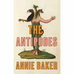 Playwrights Canada Press The Antipodes, Livre broché, 160 pages
