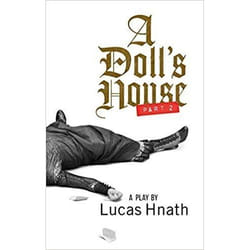 Playwrights Canada Press A Doll's House, Part 2 livre