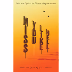 Playwrights Canada Press Miss You Like Hell, Livre broché, 120 pages
