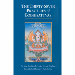 ISBN The Thirty-Seven Practices of Bodhisattvas, Livre broché, 112 pages