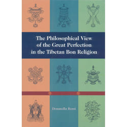 ISBN The Philosophical View of the Great Perfection in the Tibetan Bon Religion livre
