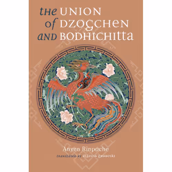 ISBN The Union of Dzogchen and Bodhichitta, Livre broché, 256 pages