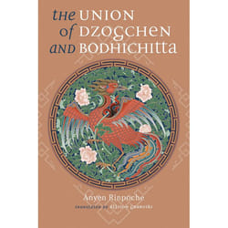 ISBN The Union of Dzogchen and Bodhichitta livre