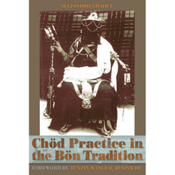 ISBN Chod Practice in the Bon Tradition livre