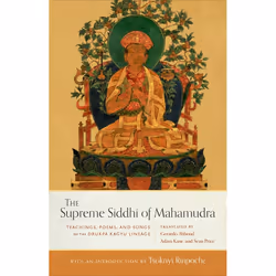 ISBN The Supreme Siddhi of Mahamudra, Couverture rigide, 200 pages